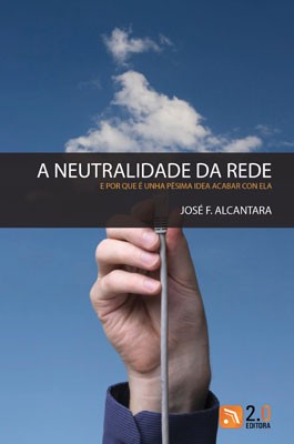 A neutralidade da Rede